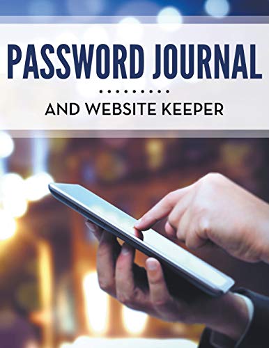 Password Journal and Website Keeper 1681458128 Book Cover
