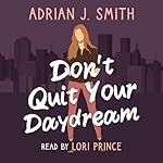 Cover of Don't Quit Your Daydream
