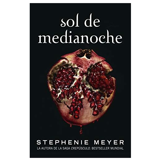 Sol de Medianoche (Saga Crepúsculo 5)