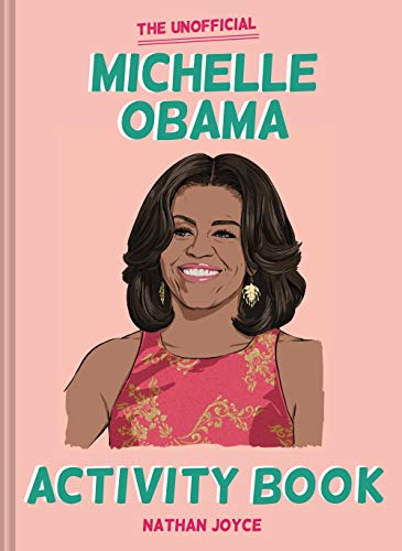 Image of The Unofficial Michelle Obama Activity Book