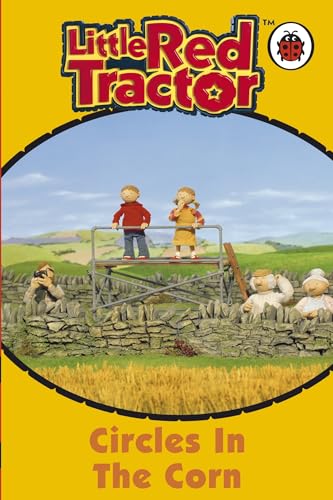 Circles in the Corn (Ladybird Little Red Tractor)