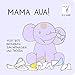 Produktbild Mama Aua! Bilderbuch zum Mitmachen und Trösten ab 2 Jahre