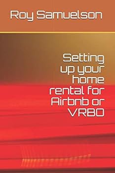 Paperback Setting up your home rental for Airbnb or VRBO Book