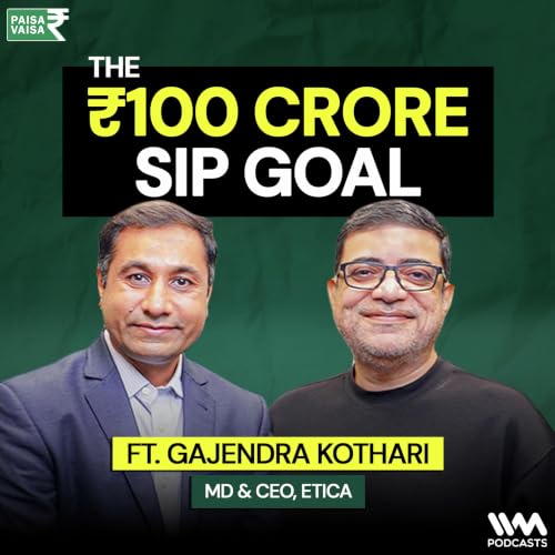 How Gajendra Kothari Stayed Invested Through 10 Years of Negative Returns | Paisa Vaisa