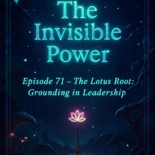 Episode 71: The Lotus Root