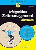 Erfolgreiches Zeitmanagement für Dummies