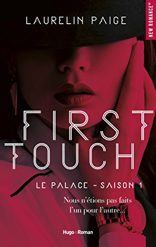 First touch Le palace Saison 1 PDF