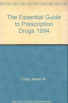 Paperback The Essential Guide to Prescription Drugs 1994 Book