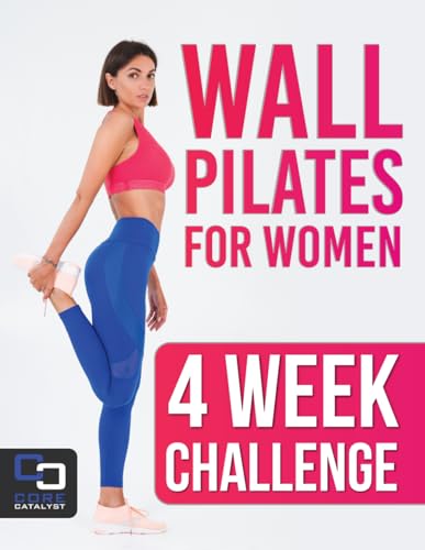 Wall pilates for women: Build the dream body with our