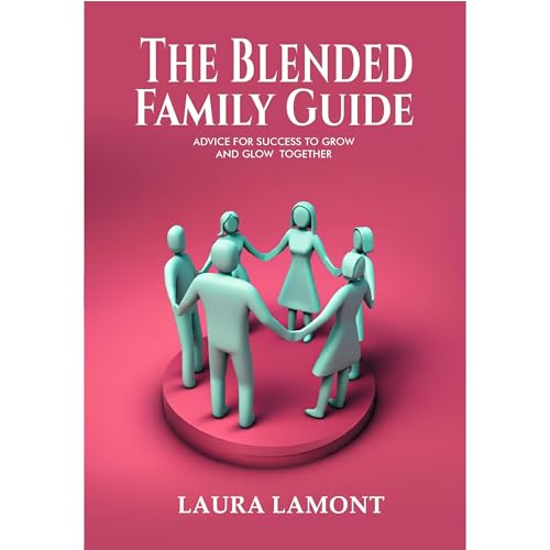 The Blended Family Guide by Laura Lamont episode artwork