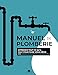 Le manuel de plomberie