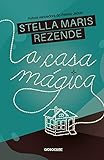 A casa mágica