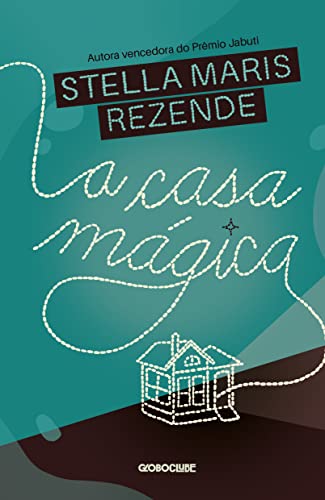 A casa mágica