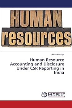 Paperback Human Resource Accounting and Disclosure Under CSR Reporting in India Book