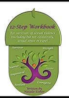 12-step workbook for survivors of sexual violence 1719898995 Book Cover