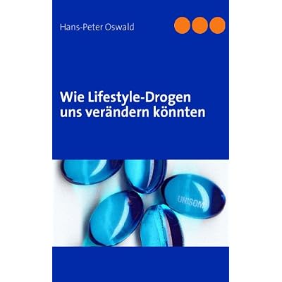 Wie Lifestyle-Drogen uns ver&auml;ndern k&ouml;nnten