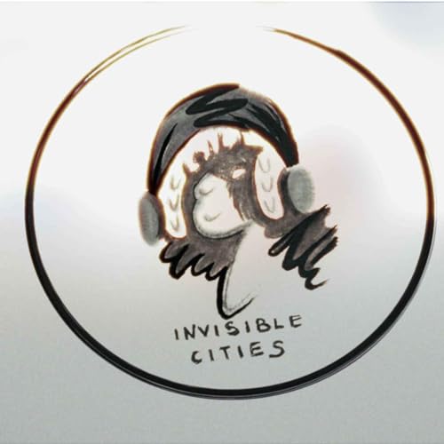 『Invisible cities podcast』のカバーアート