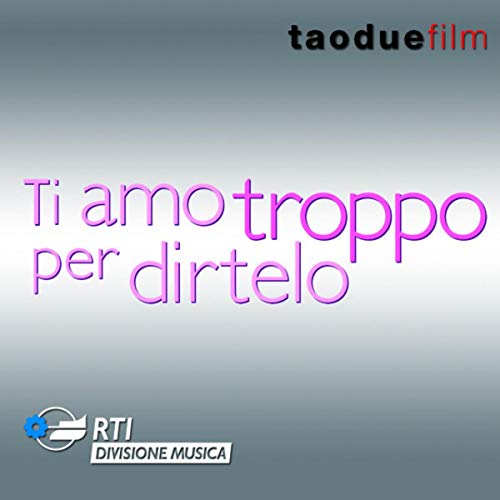 Ti amo troppo per dirtelo (Colonna sonora originale della serie TV) by Marco Marrone on Amazon Ti amo troppo per dirtelo (Colonna sonora originale della serie TV) by Marco Marrone on Amazon