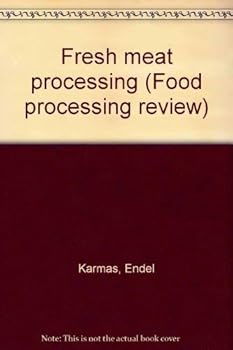 Paperback Fresh meat processing (Food processing review) Book