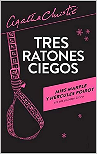 Tres ratones ciegos de [Agatha Christie, AAngelo Carnevale]