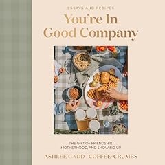 You're In Good Company Audiolibro Por Ashlee Gadd arte de portada