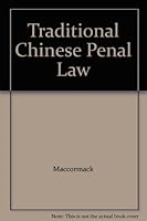 Traditional Chinese Penal Law 0748602119 Book Cover