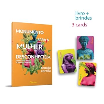 Capa do livro Monumento para a mulher desconhecida: Ensaios íntimos sobre o feminino