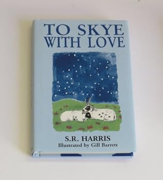 Hardcover To Skye With Love Book