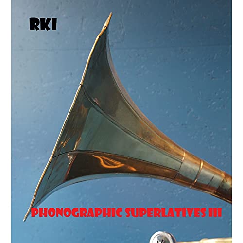 Phonographic Superlatives III de Ray Khanomtom