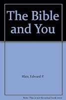 The bible and You B000MN8IUY Book Cover