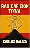 RADIOAFICIÓN TOTAL
