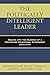 The Politically Intelligent Leader: Dealing with the Dilemmas of a High-Stakes Educational Environment