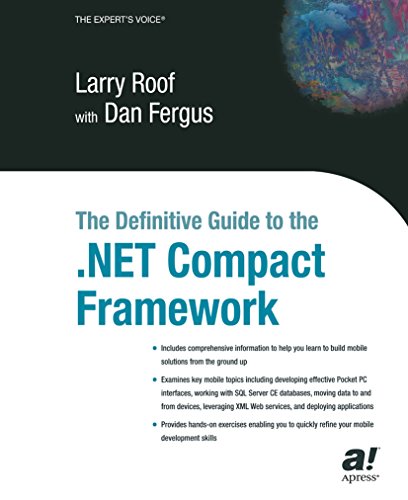 Télécharger The Definitive Guide to the .NET Compact Framework (Books for Professionals by Professionals) (Engli PDF