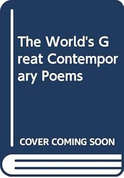 Hardcover The World's Great Contemporary Poems Book