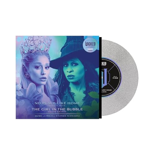 Album art for Wicked Musical No Place Like Home and The Girl in the Bubble 7-inch Glitter Vinyl Single, Limited Edition Soundtrack by Stephen Schwartz