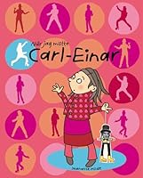 När jag mötte Carl Einar 9129654920 Book Cover