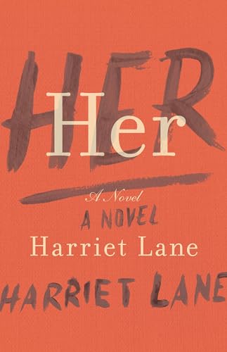 Her: A Novel
