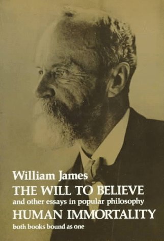 By William James - The Will to Believe, Human I... B00HTKAOX2 Book Cover