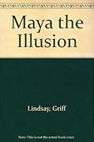 Maya the Illusion 1569012504 Book Cover