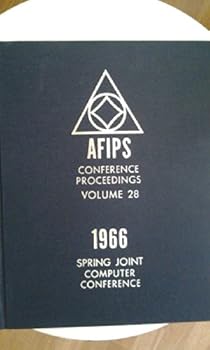 Hardcover AFIPS CONFERENCE PROCEEDINGS 1966 VOLUME 28 Book