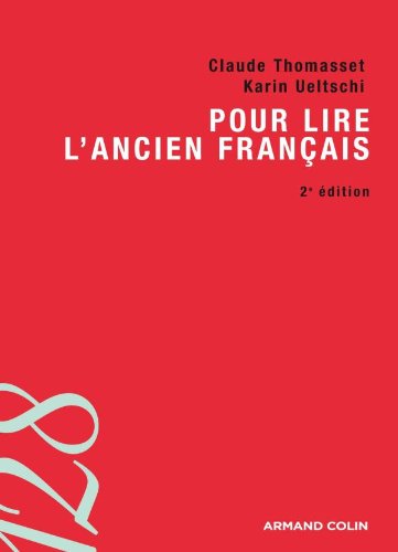 Pour lire l'ancien français