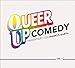 Produktbild Queer Up Comedy: Präsentiert von Markus Barth - WortArt