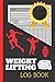 Weight Lifting Log Book: Workout Log, Bodybuilding/ Physical Fitness Journal, 100 Pages 6x9 Small Fitness Tracker Diary