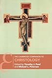 The Cambridge Companion to Christology (Cambridge Companions to Religion)
