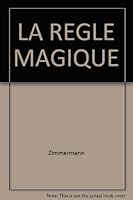 R?gle magique 2736645545 Book Cover