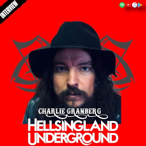 Endless Optimism w/Charlie Granberg of Hellsingland Underground