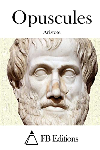 Opuscules (French Edition)