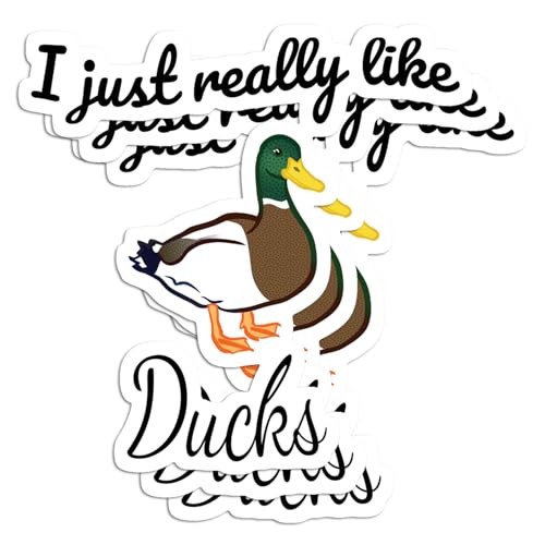 Adhesivo para botellas de agua, calcomanías de coche, pegatina de libro con texto en inglés 'I just reallylike Ducks' (7.6 cm)