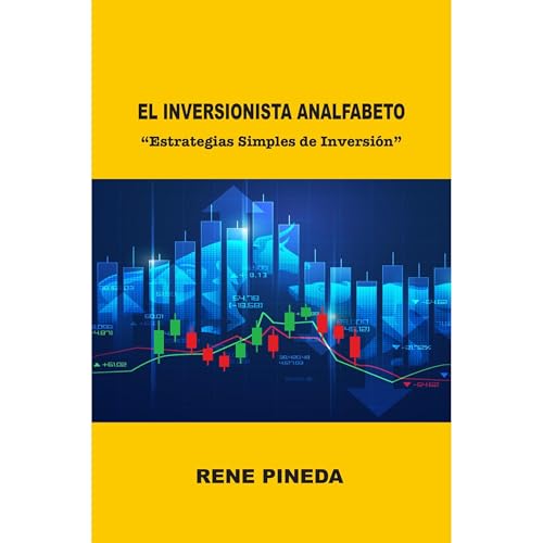 EL INVERSIONISTA ANALFABETO -- René Pineda episode artwork