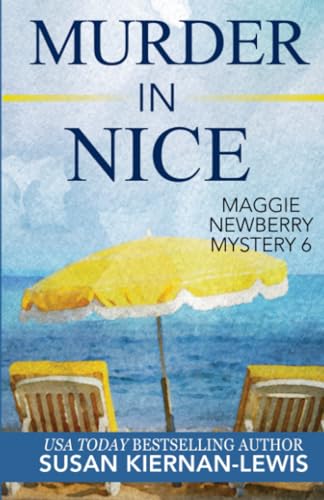 Murder in Nice (The Maggie Newberry Mystery Ser... 1501080164 Book Cover